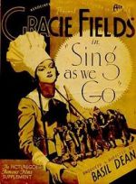 Watch Sing As We Go! 123movies