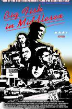 Watch Big Fish in Middlesex 123movies