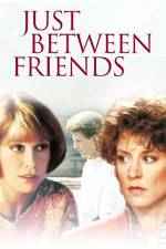 Watch Just Between Friends 123movies