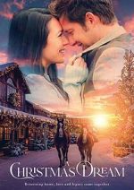 Watch A Christmas Dream 123movies
