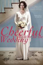 Watch Cheerful Weather for the Wedding 123movies