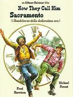 Watch Now They Call Him Sacramento 123movies
