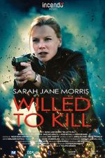 Watch Willed to Kill 123movies
