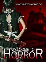 Watch Welcome to Horror 123movies