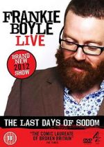 Watch Frankie Boyle Live - The Last Days of Sodom 123movies