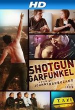 Watch Shotgun Garfunkel 123movies