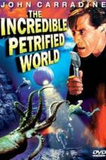 Watch The Incredible Petrified World 123movies