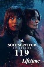 Watch Sole Survivor of Flight 119 123movies