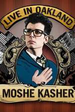 Watch Moshe Kasher Live in Oakland 123movies