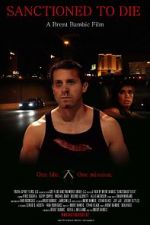 Watch Sanctioned to Die 123movies