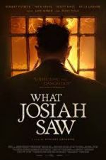 Watch What Josiah Saw 123movies
