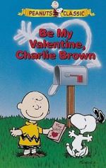Watch Be My Valentine, Charlie Brown 123movies