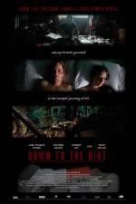 Watch Down to the Dirt 123movies
