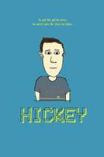 Watch Hickey 123movies