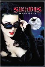 Watch Succubus Hell Bent 123movies