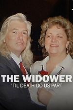 Watch The Widower: \'Til Death Do Us Part 123movies