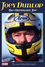 Watch Joey Dunlop No Ordinary Joe 123movies