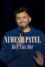 Watch Nimesh Patel: Buy The Dip 123movies