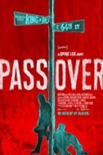 Watch Pass Over 123movies