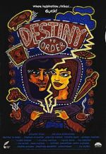 Watch Destiny to Order 123movies