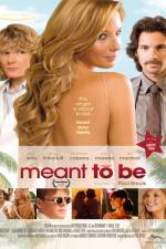 Watch Meant to Be 123movies