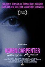 Watch Karen Carpenter: Starving for Perfection 123movies