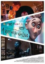 Watch A Bird With No Legs 123movies