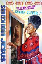 Watch Screen Door Jesus 123movies
