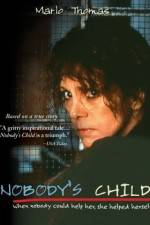 Watch Nobody's Child 123movies