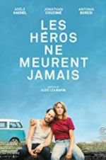 Watch Heroes Don\'t Die 123movies