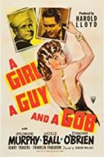 Watch A Girl, a Guy, and a Gob 123movies