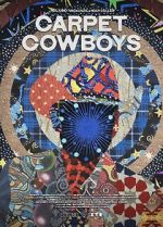 Watch Carpet Cowboys 123movies
