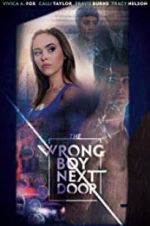 Watch The Wrong Boy Next Door 123movies