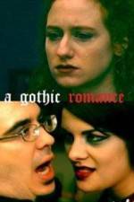 Watch A Gothic Romance 123movies