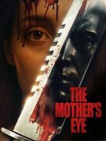 Watch The Mother\'s Eye 123movies