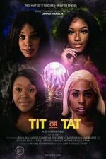Watch Tit or Tat 123movies