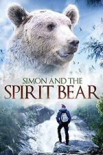 Watch Simon and the Spirit Bear 123movies