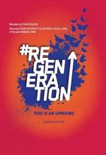 Watch ReGeneration 123movies