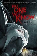 Watch No One Will Know 123movies