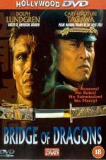 Watch Bridge of Dragons 123movies