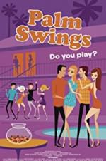 Watch Palm Swings 123movies