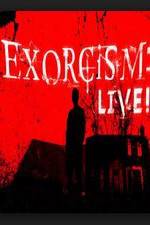Watch Exorcism: Live! 123movies