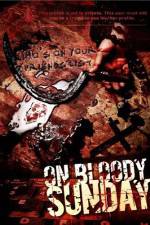 Watch On Bloody Sunday 123movies