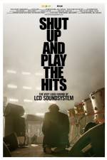 Watch Shut Up and Play the Hits 123movies