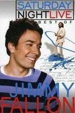 Watch Saturday Night Live The Best of Jimmy Fallon 123movies