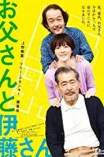 Watch My Dad and Mr. Ito 123movies