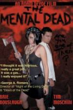 Watch The Mental Dead 123movies
