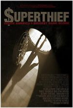 Watch $uperthief: Inside America\'s Biggest Bank Score 123movies