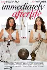 Watch Immediately Afterlife 123movies