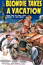 Watch Blondie Takes a Vacation 123movies